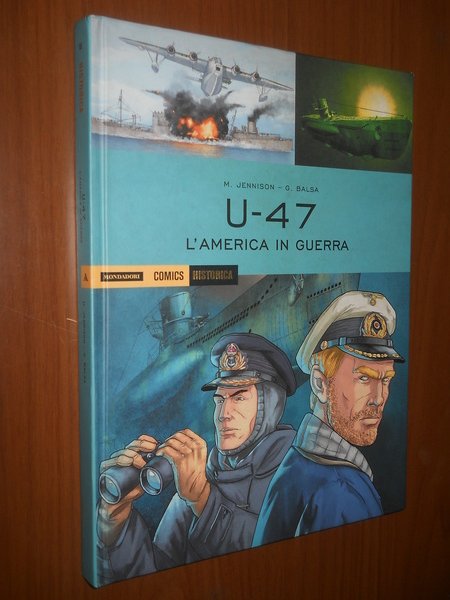 U-47 l'america in guerra