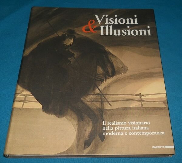 Visioni & Illusioni