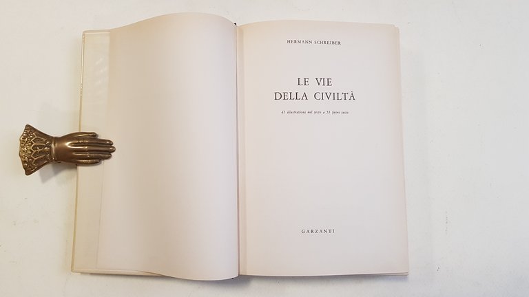 Le vie della civiltà.