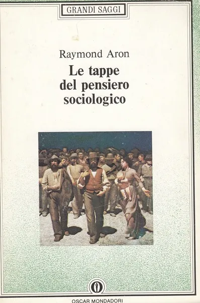 Le Tappe Del Pensiero Sociologico