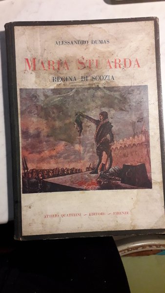 Maria Stuarda regina di Scozia