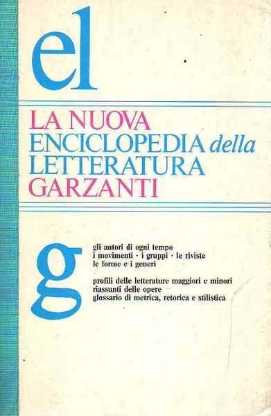 LA NUOVA ENCICLOPEDIA DELLA LETTERATURA GARZANTI