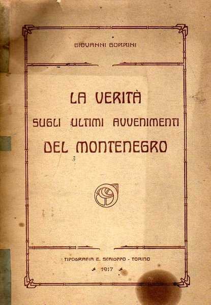 La verità sugli ultimi avvenimenti del Montenegro