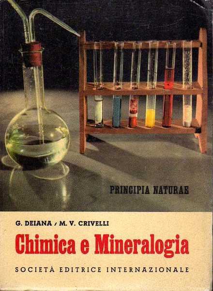 Chimica e Mineralogia . Volume III Corso di scienze naturali …
