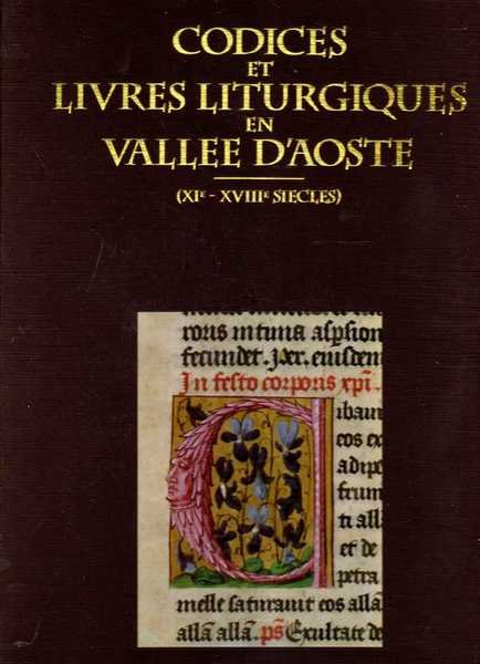 CODICES et LIVRES LITURGIQUES en VALLEE d'AOSTE (XI.e - XVIII.e … | Immagine principale