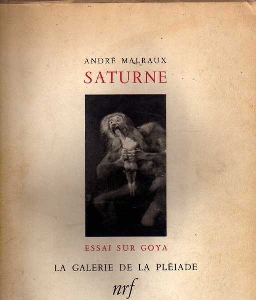 Saturne. Essai sur Goya