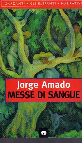 MESSE DI SANGUE