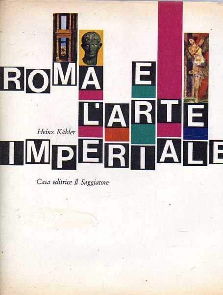 Roma e l'arte imperiale