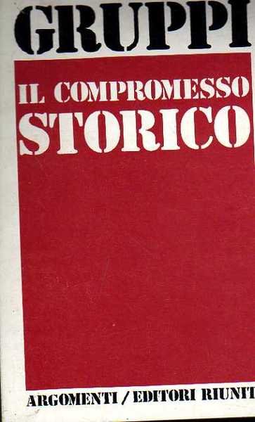 Il compromesso storico.