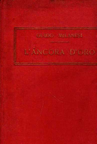 L'ancora d'oro. Racconti di guerra marittima. | Immagine principale