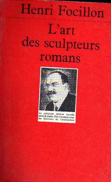 L'art des sculpteurs romans
