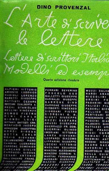 L'arte di scrivere le lettere - Lettere di scrittori italiani, …