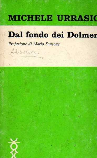 dal fondo dei dolmen
