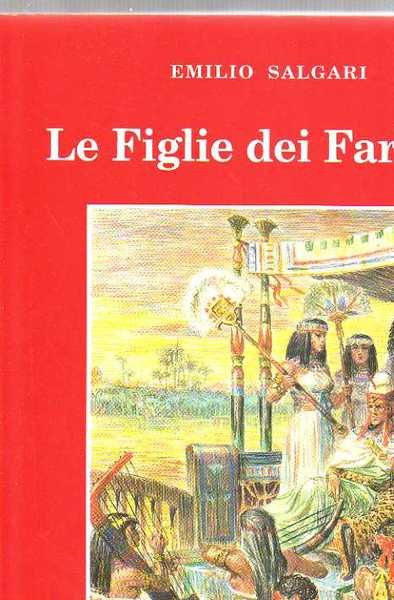 LE FIGLIE DEI FARAONI.