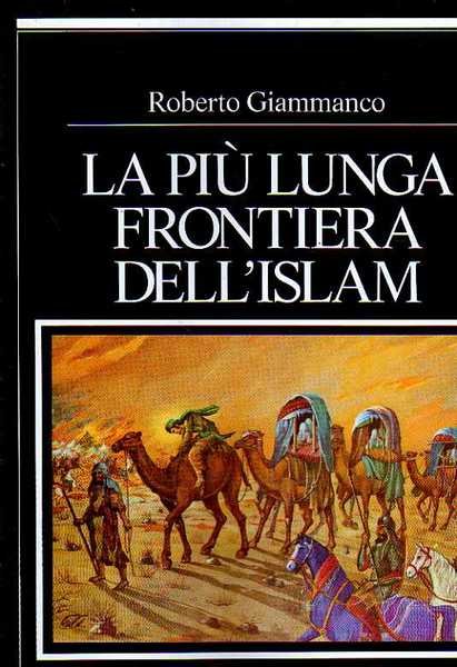 La più lunga frontiera dell'Islam