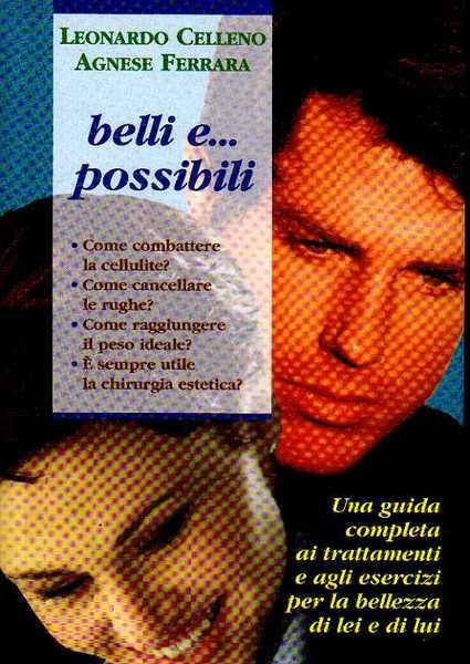Belli e. possibili