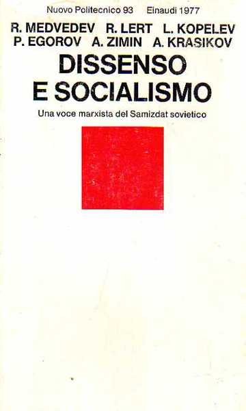 Dissenso e socialismo. Una voce marxista del Samidzat sovietico