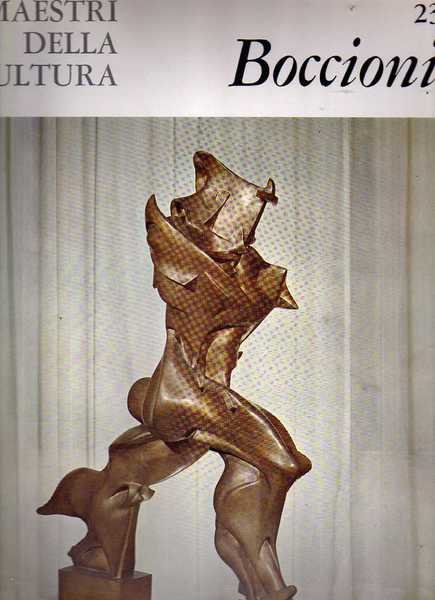 I MAESTRI DELLA SCULTURA, 23. Boccioni