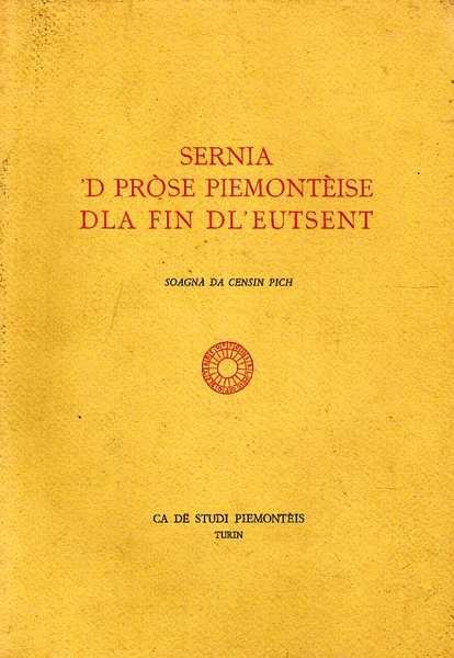 SERNIA 'D PROSE PIEMONTEISE DLA FIN DL'EUTSENT.