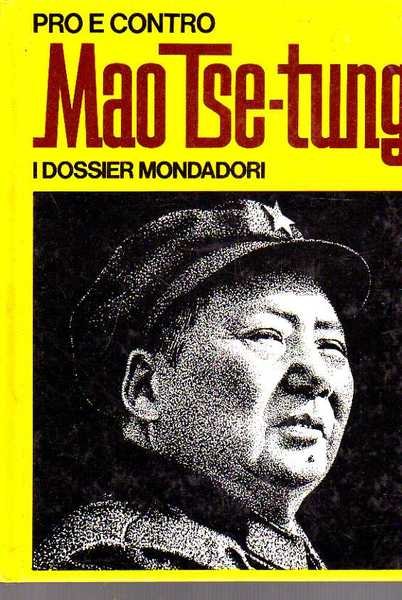 Mao Tse-Tung DOSSIER MONDADORI