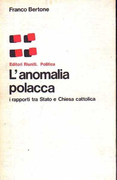 L'ANOMALIA POLACCA