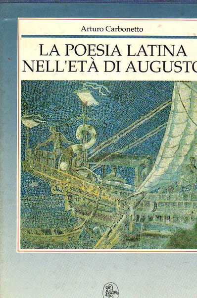 La poesia latina nell'età di Augusto