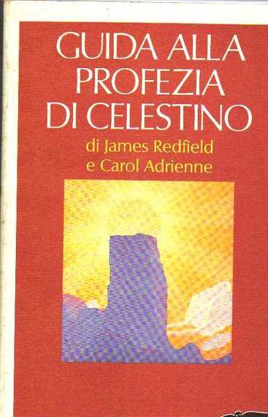 Guida alla profezia di Celestino