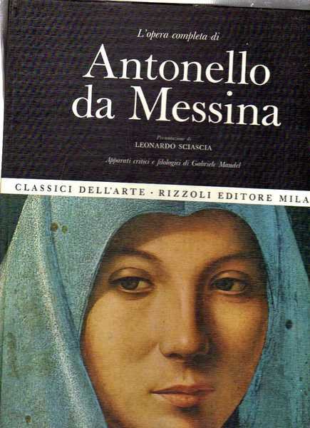 Classici dell'arte Rizzoli 10 - L'opera completa di Antonello da …
