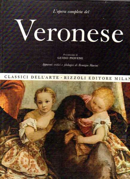 Classici dell'arte Rizzoli 20 - L'opera completa di Veronese