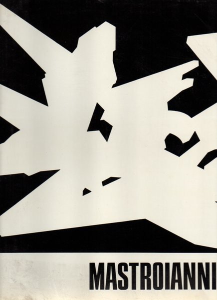 MASTROIANNI. Saggio critico.