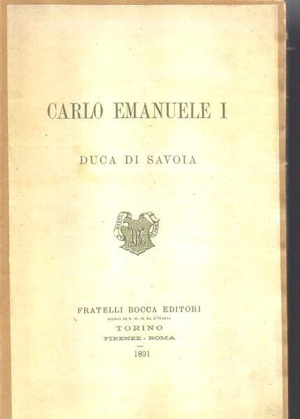 Carlo Emanuele I duca di Savoia