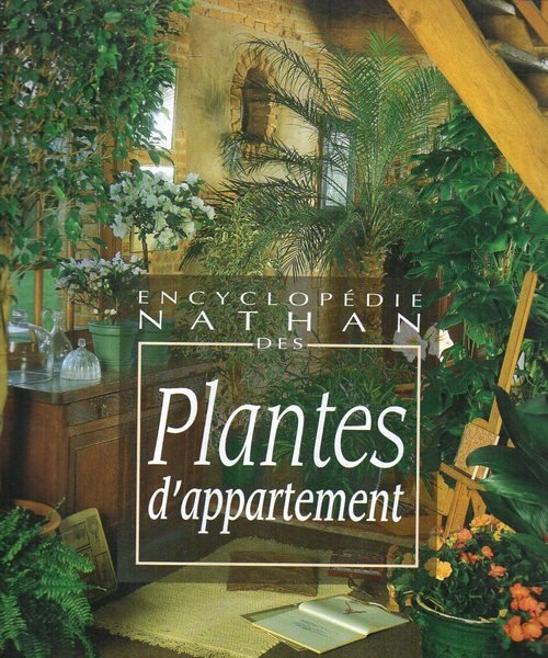 Encyclopédie Nathan de Plantes d'appartement