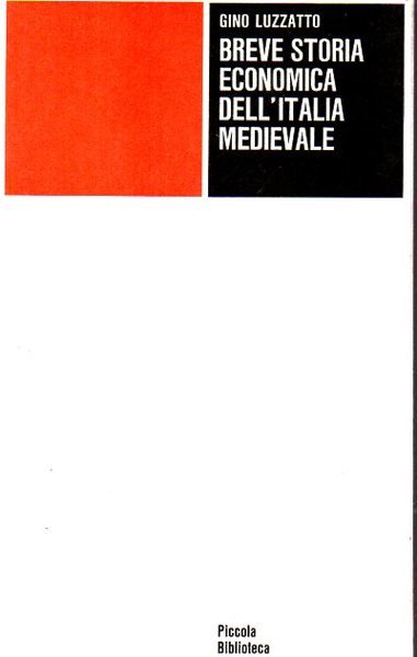Breve storia economica dell'Italia medievale. Dalla caduta dell'impero romano al … | Immagine principale