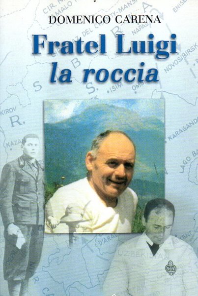 Fratel Luigi la roccia