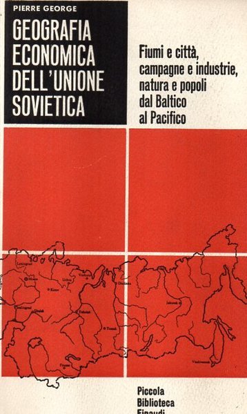 Geografia economica dell'Unione Sovietica.