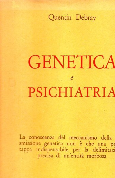 Genetica e psichiatria, , 1974 **Rc01