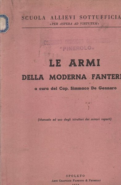 Le armi della moderna fanteria