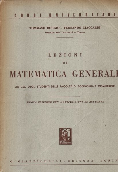 Lezioni di matematica generale : ad uso degli studenti delle …