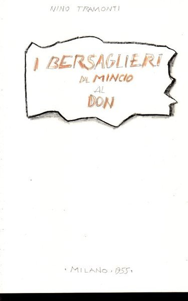 I BERSAGLIERI DAL MINCIO AL DON | Immagine principale