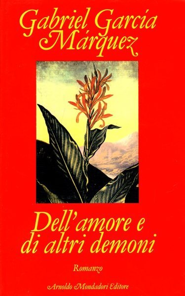 Dell'amore e di altri demoni.