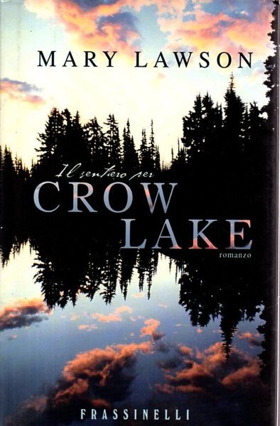 Il sentiero per Crow Lake