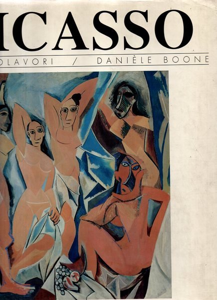 PICASSO - I CAPOLAVORI