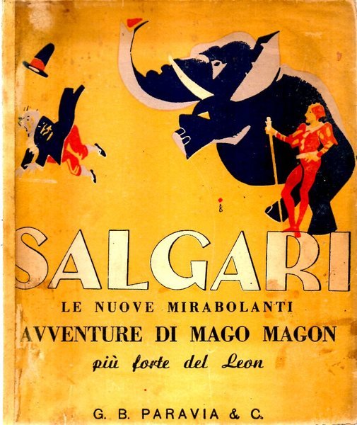 Le nuove mirabolanti avventure del Mago Magon più forte del …