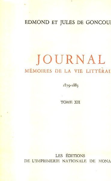 Journal, mémoires de la vie littéraire tome XII: 1879-1883