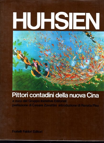 Huhsien - Pittori contadini della nuova Cina