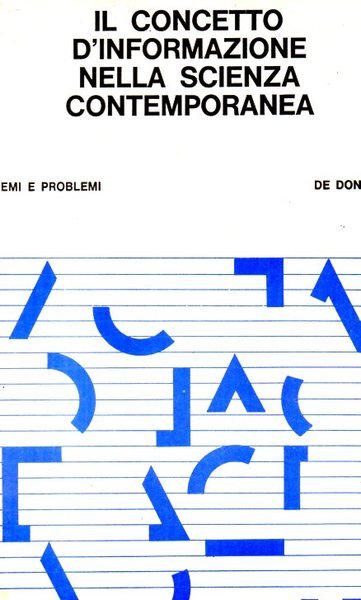 Il concetto d'informazione nella scienza contemporanea