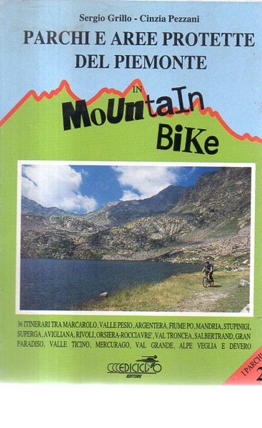 Parchi e aree protette del Piemonte in mountain bike