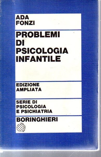 Problemi di psicologia infantile.