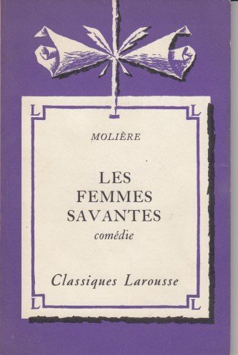 Les femmes savantes Comédie