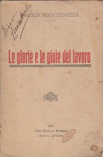 LE GLORIE E LE GIOIE DEL LAVORO
